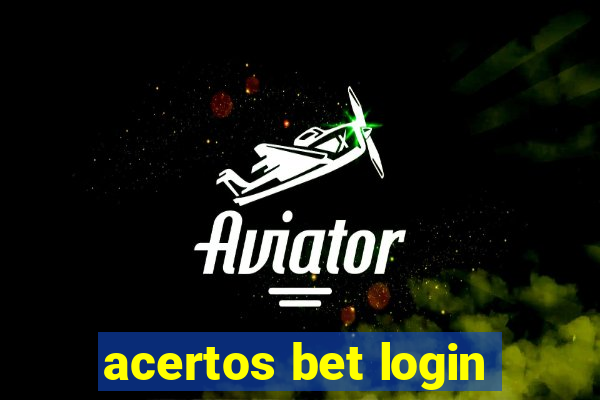 acertos bet login